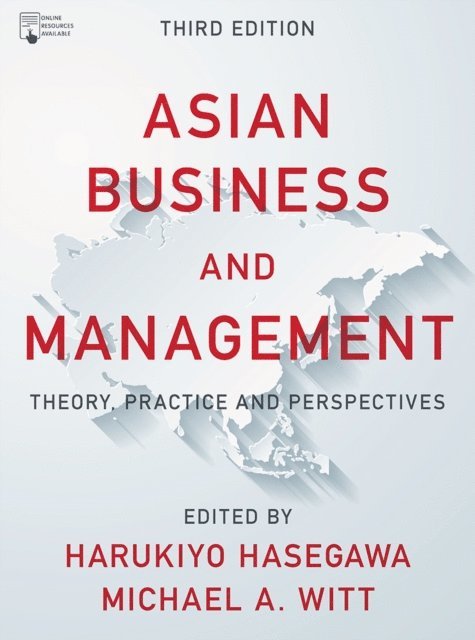 Harukiyo Hasegawa, Michael A. Witt - Asian Business and Management, E-bok