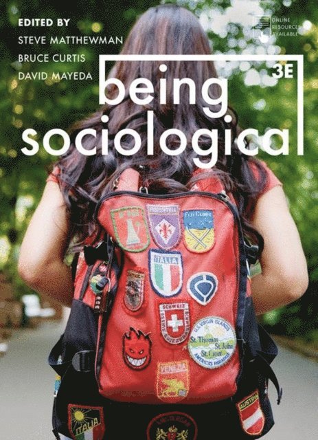 Steve Matthewman, Bruce Curtis, David Mayeda - Being Sociological, E-bok