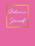 Believe in Yourself