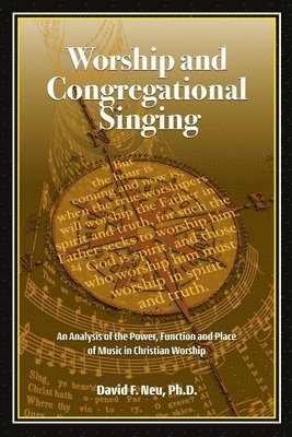 David Neu - Worship and Congregational Singing, Häftad. Tillgänglighet: Lägg i varukorg