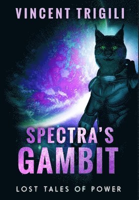 Vincent Trigili - Spectra's Gambit, Inbunden