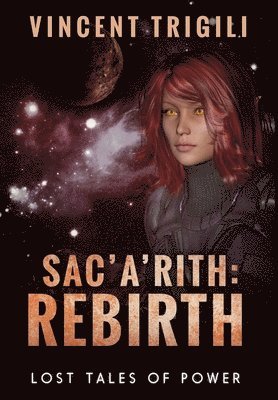 Vincent Trigili - Sac'a'rith: Rebirth, Inbunden