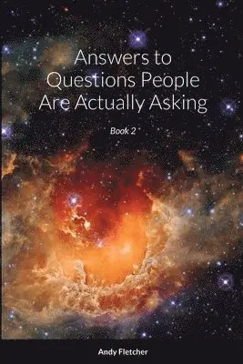 Andy Fletcher - Answers to Questions People Are Actually Asking, Häftad. Tillgänglighet: Lägg i varukorg