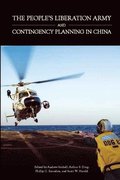 The People's Liberation Army and Contingency Planning in China
