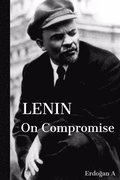 Lenin on Compromise