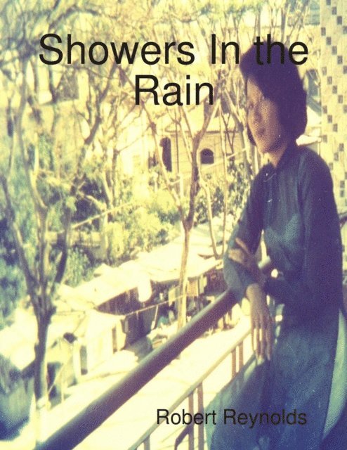 Robert Reynolds - Showers In the Rain, E-bok