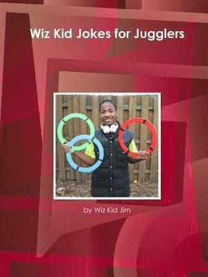Jim Gerrish - Wiz Kid Jokes for Jugglers, Häftad