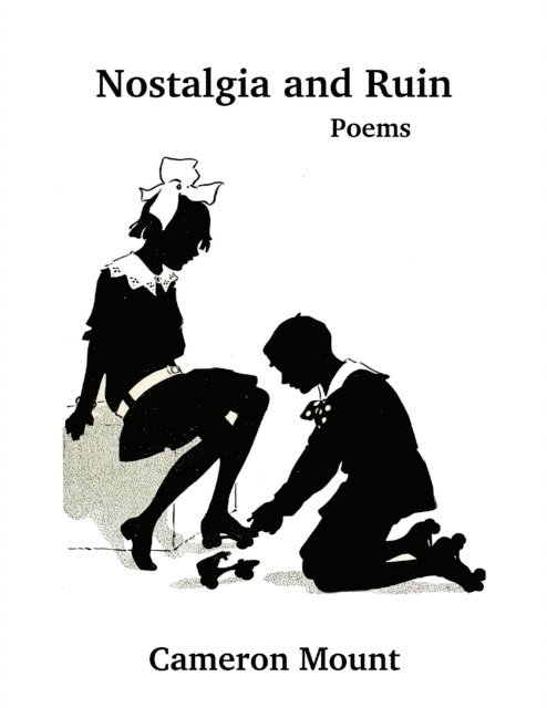 Cameron Mount - Nostalgia and Ruin, E-bok. Tillgänglighet: Lägg i varukorg