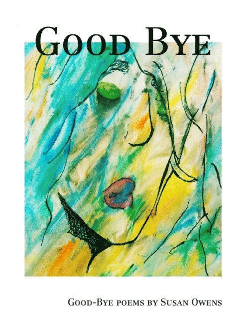 Susan Owens - Good Bye, E-bok