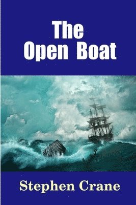 Stephen Crane - Open Boat, Häftad