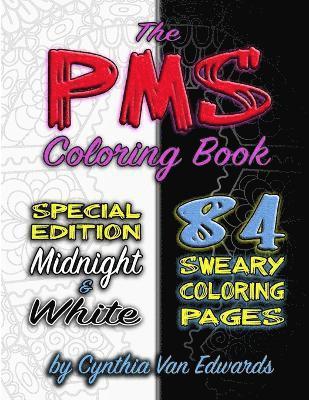 Nicholas Black - PMS Coloring Book (Black & White Compilation), Häftad. Tillgänglighet: Lägg i varukorg