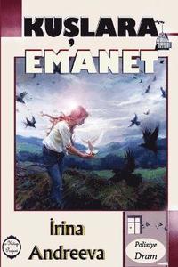 Kuslara Emanet