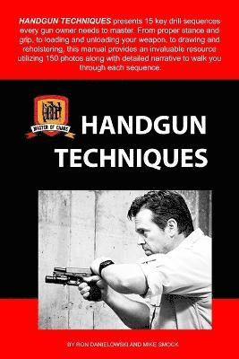 Ron Danielowski, Mike Smock - Handgun Techniques, Häftad. Tillgänglighet: Tillfälligt slut