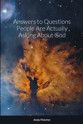 Andy Fletcher - Answers to Questions People Are Actually Asking About God, Häftad. Tillgänglighet: Lägg i varukorg