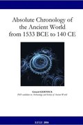 Absolute Chronology of the Ancient World from 1533 BCE to 140 Ce