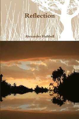 Alexander Hubbell - Reflection, Häftad