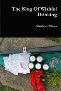 King Of Wishfull Drinking