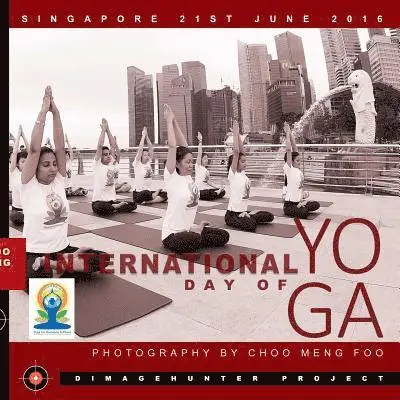 Meng Foo Choo - International Day of Yoga, Häftad. Tillgänglighet: Lägg i varukorg