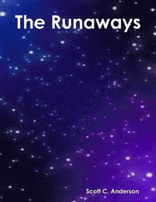 Scott C. Anderson - Runaways, E-bok