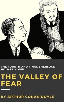 Arthur Conan Doyle - Valley of Fear, Inbunden