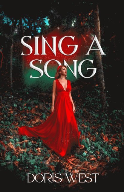 Doris West, Writers Of the West - Sing a Song, E-bok