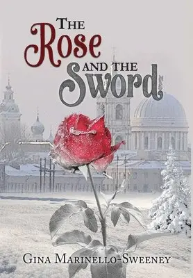 Gina Marinello-Sweeney - Rose and the Sword, Inbunden. Tillgänglighet: Lägg i varukorg