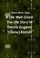 Elaine White - Life Well-Lived, Inbunden. Tillgänglighet: Lägg i varukorg