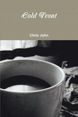 Chris John - Cold Front, Häftad. Tillgänglighet: Lägg i varukorg