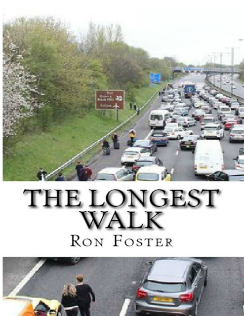 Ron Foster - Longest Walk, E-bok