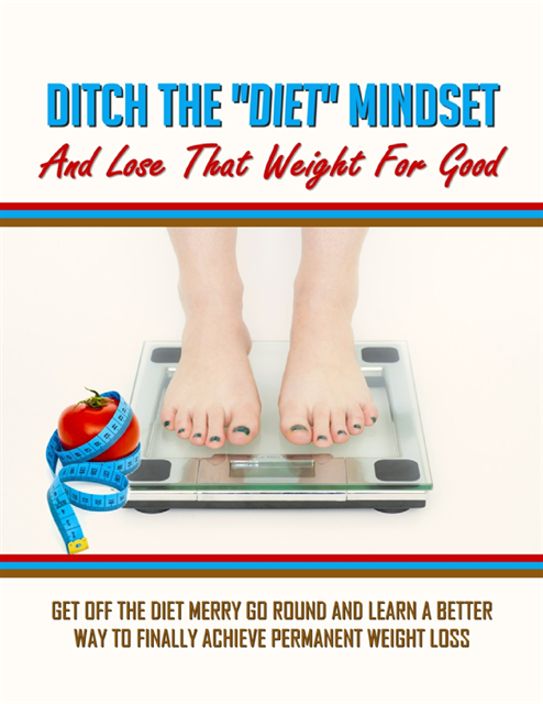 Lorna Carroll, Steven Carroll - Ditch the Diet Mindset and Lose That Weight for Good, E-bok