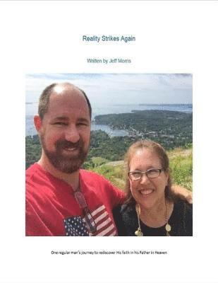Jeff Morris - Reality Strikes Again, E-bok