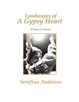 Serafina Andrews - Landscapes of a Gypsy Heart, Häftad. Tillgänglighet: Lägg i varukorg