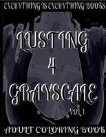 Robert Simpson - Lusting 4 Grayscale Vol. 01, Häftad