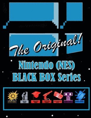 Alex Miklas - Nintendo (Nes) Black Box Series, the Original!, Häftad. Tillgänglighet: Lägg i varukorg