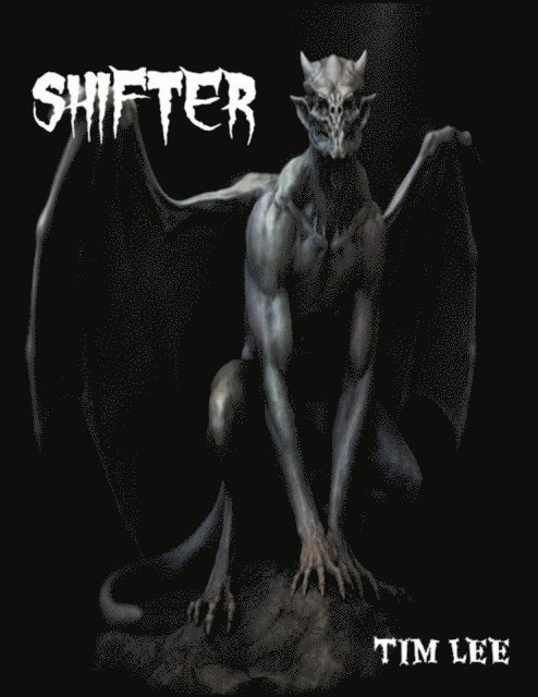 Tim Lee - Shifter, E-bok