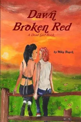 Mika Busch - Dawn Broken Red, Häftad. Tillgänglighet: Lägg i varukorg