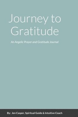 Journey to Gratitude