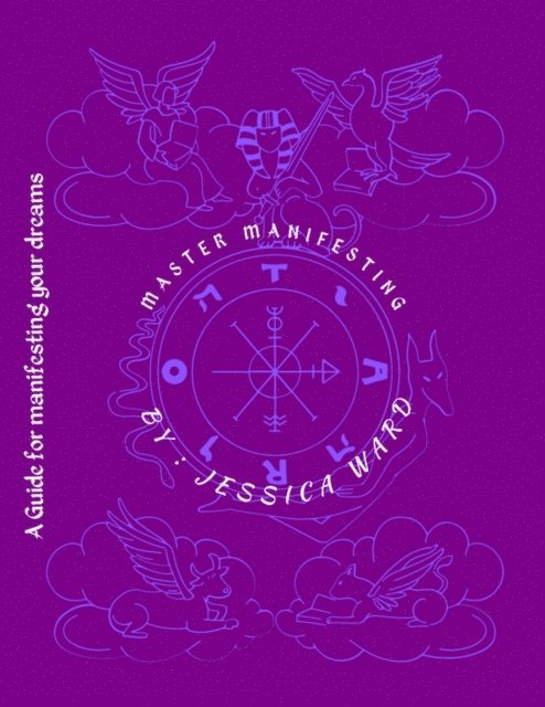 Jessica Ward - Master Manifesting, E-bok