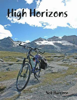 Neil Harrison - High Horizons, E-bok