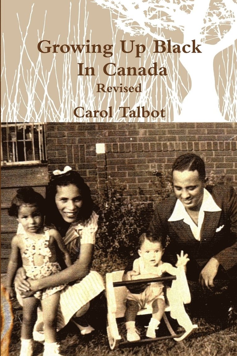 Carol Talbot - Growing Up Black In Canada Revised, Häftad