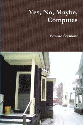 Edward Seymour - Yes, No, Maybe, Computes, Häftad. Tillgänglighet: Lägg i varukorg