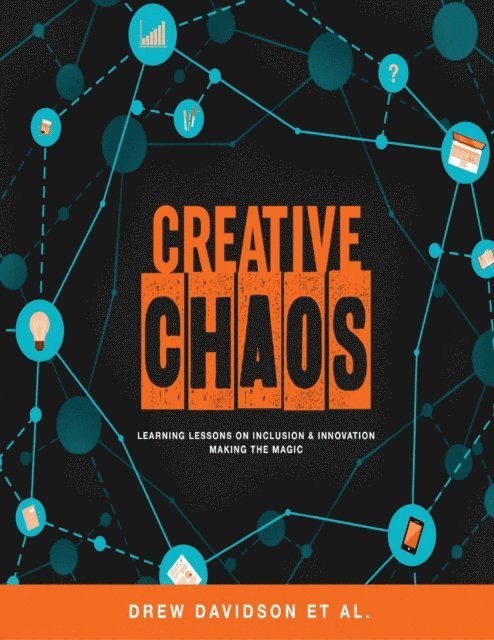 et al., Drew Davidson - Creative Chaos, E-bok