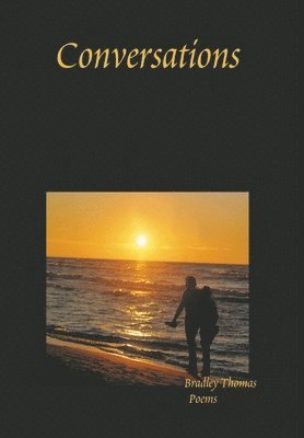 Bradley Thomas - Conversations, Inbunden. Tillgänglighet: Lägg i varukorg
