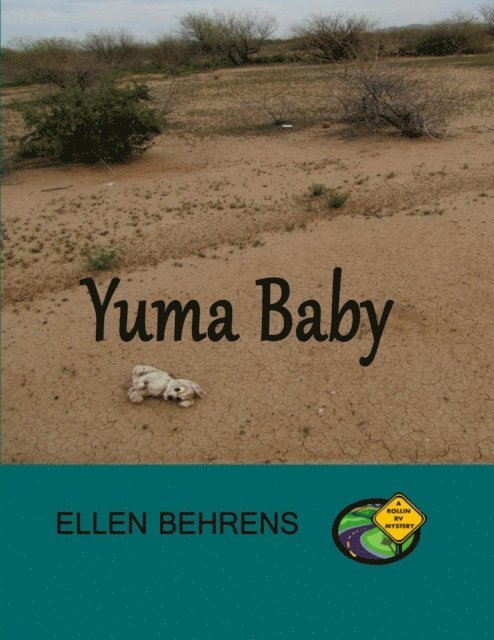 Ellen Behrens - Yuma Baby, E-bok. Tillgänglighet: Lägg i varukorg