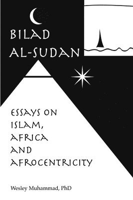 Wesley Muhammad - Bilad Al-Sudan, Häftad