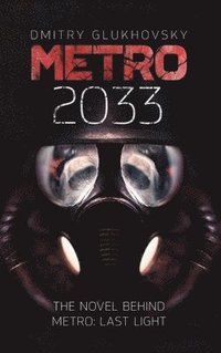 METRO 2033. English Hardcover edition.