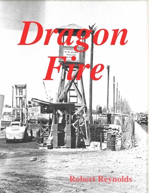 Robert Reynolds - Dragon Fire, E-bok
