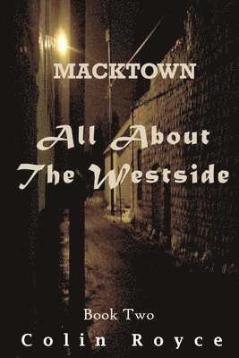 Colin Royce - All About The Westside, Häftad
