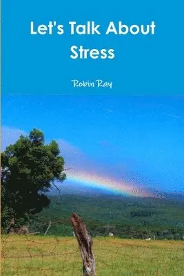 Robin Ray - Let's Talk About Stress, Häftad. Tillgänglighet: Lägg i varukorg