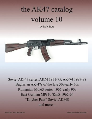 Ak47 Catalog Volume 10 av Rob Stott